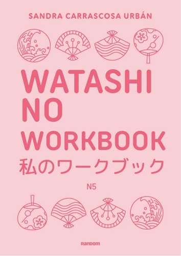70385-WATASHI NO WORKBOOK N5
