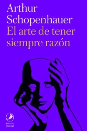 66849-EL ARTE DE TENER SIEMPRE RAZON