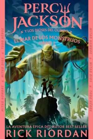 70040-PERCY JACKSON Y LOS DIOSES DEL OLIMPO 2 : EL MAR DE LOS MONSTRUOS