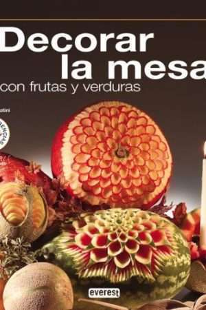 5733-DECORAR LA MESA CON FRUTAS Y VERDURAS