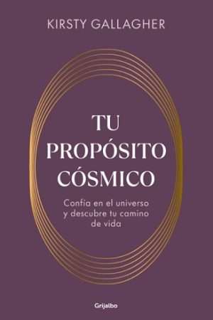 70047-TU PROPOSITO COSMICO