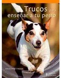 7042-TRUCOS PARA ENSEÑAR A TU PERRO
