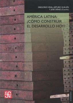 25666-AMERICA LATINA COMO CONSTRUIR EL DESARROLLO HOY?