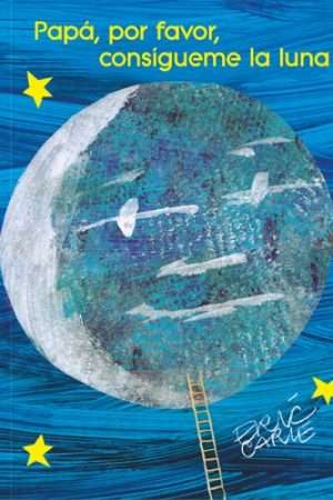 70063-PAPA POR FAVOR CONSIGUEME LA LUNA
