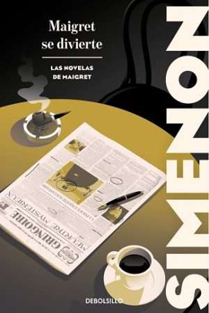 70274-MAIGRET SE DIVIERTE (LAS NOVELAS DE MAIGRET)
