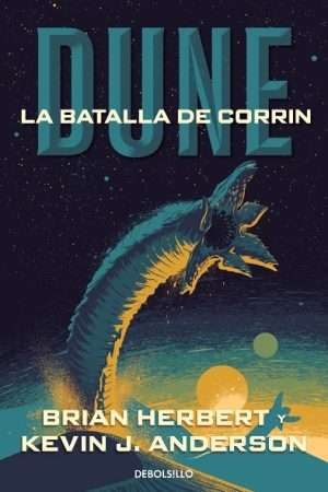 70269-DUNE: LA BATALLA DE CORRIN (LEYENDAS DE DUNE 3)
