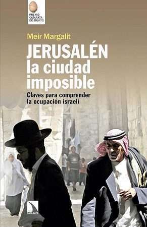 62492-JERUSALEN LA CIUDAD IMPOSIBLE