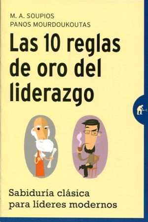 25621-LAS 10 REGLAS DE ORO DEL LIDERAZGO