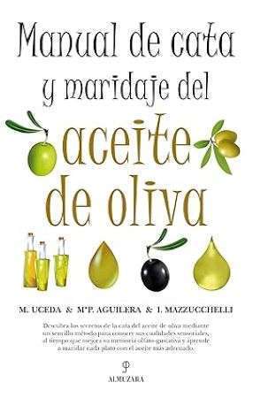 55673-MANUAL DE CATA Y MARIDAJE DEL ACEITE DE OLIVA
