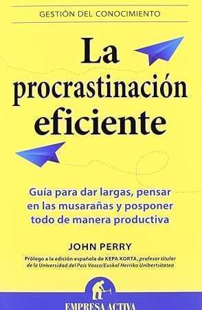 53812-LA PROCRASTINACION EFICIENTE