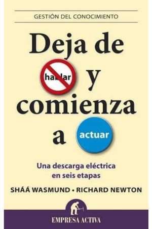 25649-DEJA DE HABLAR Y COMIENZA A ACTUAR