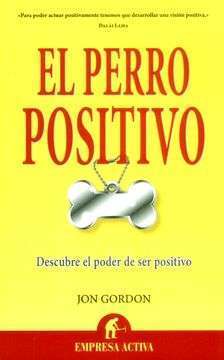 25642-PERRO POSITIVO, EL