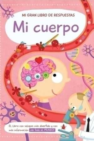 69933-MI GRAN LIBRO DE RESPUESTAS: MI CUERPO
