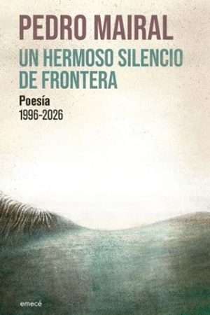 70333-UN HERMOSO SILENCIO DE FRONTERA