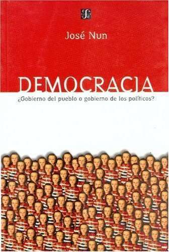 45650-DEMOCRACIA: GOBIERNO DEL PUEBLO O GOBIERNO DE LOS POLITICOS