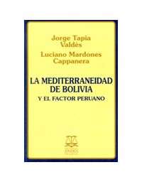 10441-LA MEDITERRANEIDAD DE BOLIVIA Y EL FACTOR PERUANO