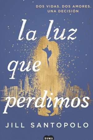 70273-LA LUZ QUE PERDIMOS