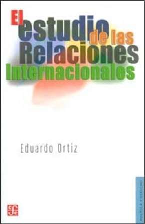 67926-EL ESTUDIO DE LAS RELACIONES INTERNACIONALES