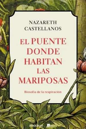 65112-EL PUENTE DONDE HABITAN LAS MARIPOSAS