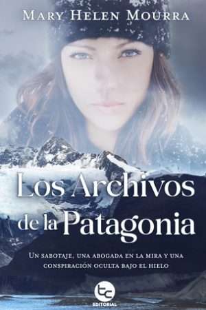 70130-LOS ARCHIVOS DE LA PATAGONIA