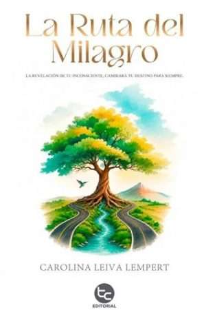 70128-LA RUTA DEL MILAGRO