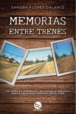 70127-MEMORIA ENTRE TRENES