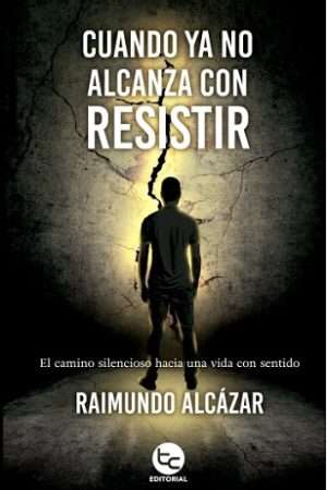 70124-CUANDO YA NO ALCANZA CON RESISTIR