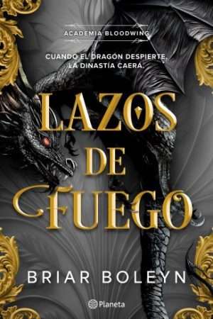 70146-LAZOS DE FUEGO (ACADEMIA BLOODWING 2) EDICION ESPECIAL CON CANTOS TINTADOS
