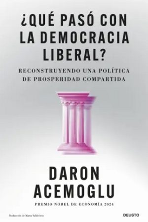 70364-QUE PASO CON LA DEMOCRACIA LIBERAL?