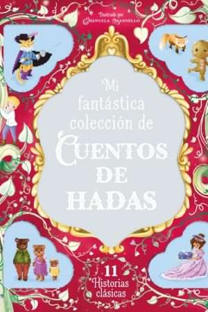 70014-MI FANTASTICA COLECCION DE CUENTOS DE HADAS