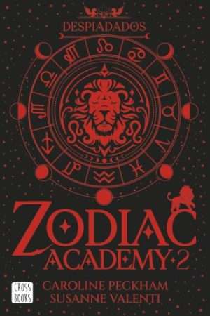 70150-ZODIAC ACADEMY 2. DESPIADADOS