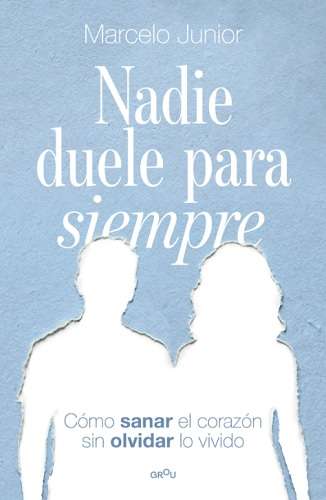 NADIE DUELE PARA SIEMPRE (GROU) - imagen 1
