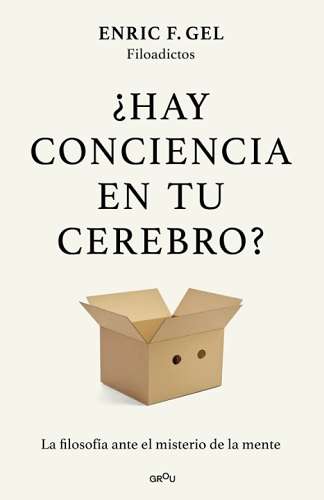 HAY CONCIENCIA EN TU CEREBRO (GROU) - imagen 1