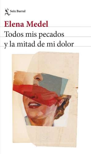TODOS MIS PECADOS Y LA MITAD DE MI DOLOR - imagen 1