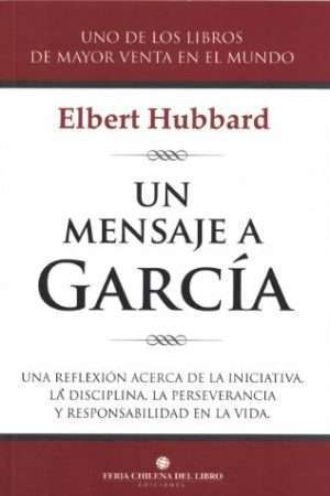 31680-UN MENSAJE A GARCIA