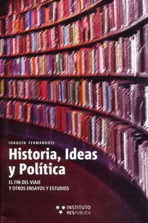 15214-HISTORIA IDEAS Y POLITICA