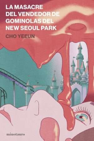69981-LA MASACRE DEL VENDEDOR DE GOMINOLAS DEL NEW SEOUL PARK