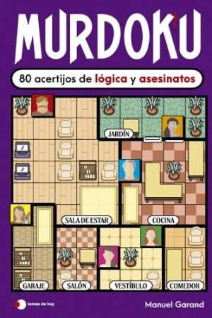 70009-MURDOKU: 80 ACERTIJOS DE LOGICA Y ASESINATOS