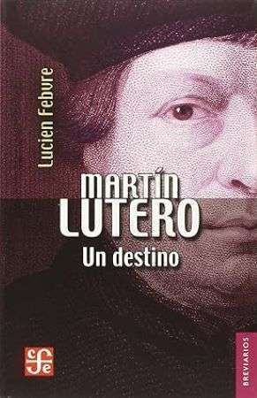 57541-MARTIN LUTERO UN DESTINO