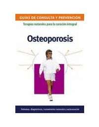 11195-OSTEOPOROSIS / TERAPIAS NATURALES PARA