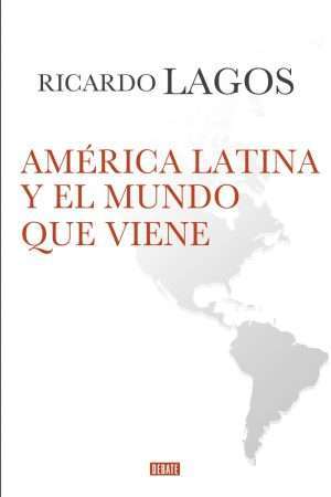 26868-AMERICA LATINA Y EL MUNDO QUE VIENE