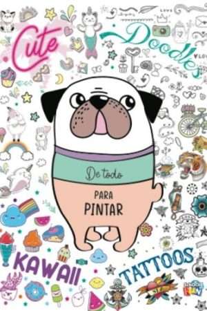 70081-DE TODO PARA PINTAR. CUTE DOODLES KAWAI TATTOOS