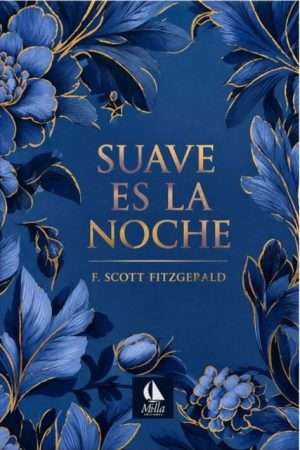 70189-SUAVE ES LA NOCHE (CANTOS PINTADOS)