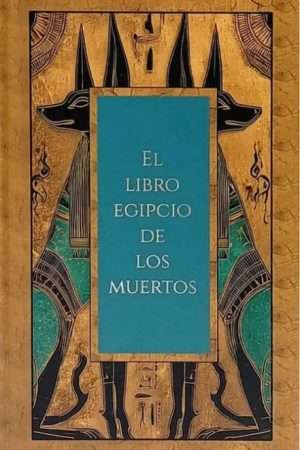 70182-EL LIBRO EGIPCIO DE LOS MUERTOS