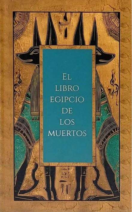 El libro egipcio de los muertos - imagen 1