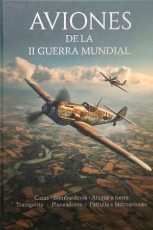 70199-AVIONES DE LA SEGUNDA GUERRA MUNDIAL